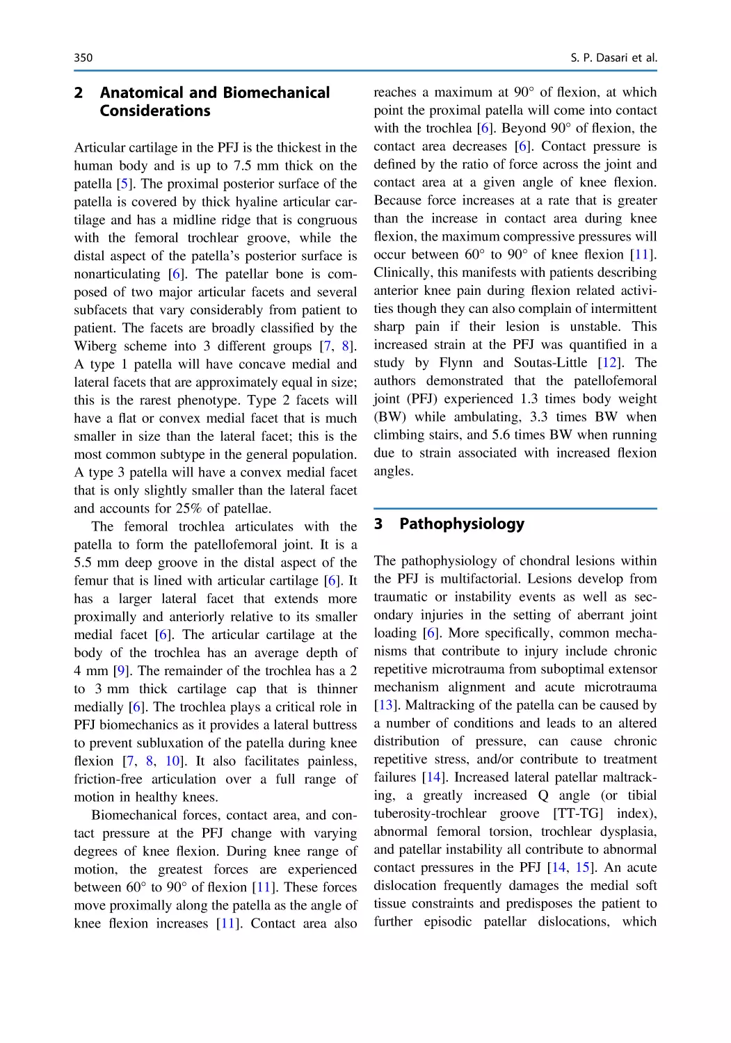 2 Anatomical and Biomechanical Considerations
3 Pathophysiology