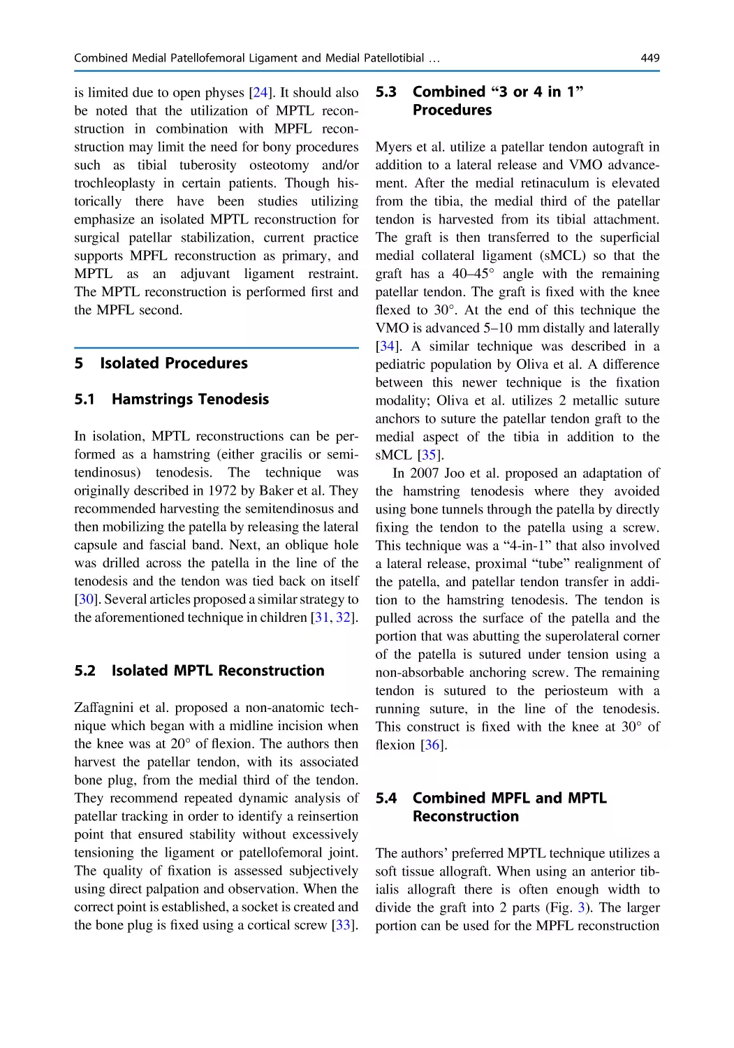 5 Isolated Procedures
5.1 Hamstrings Tenodesis
5.2 Isolated MPTL Reconstruction
5.3 Combined “3 or 4 in 1” Procedures
5.4 Combined MPFL and MPTL Reconstruction