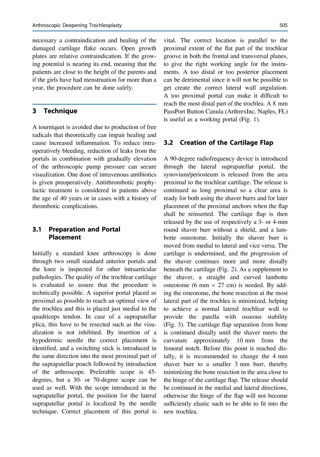 3 Technique
3.1 Preparation and Portal Placement
3.2 Creation of the Cartilage Flap