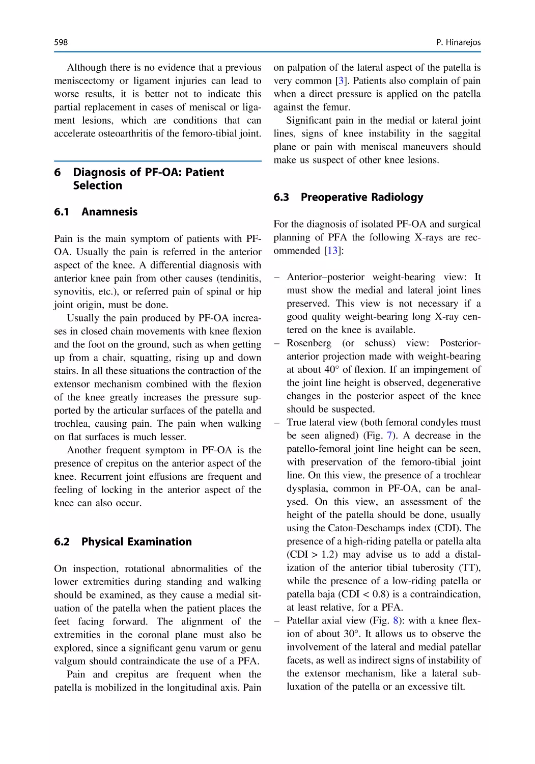 6 Diagnosis of PF-OA
6.1 Anamnesis
6.2 Physical Examination
6.3 Preoperative Radiology