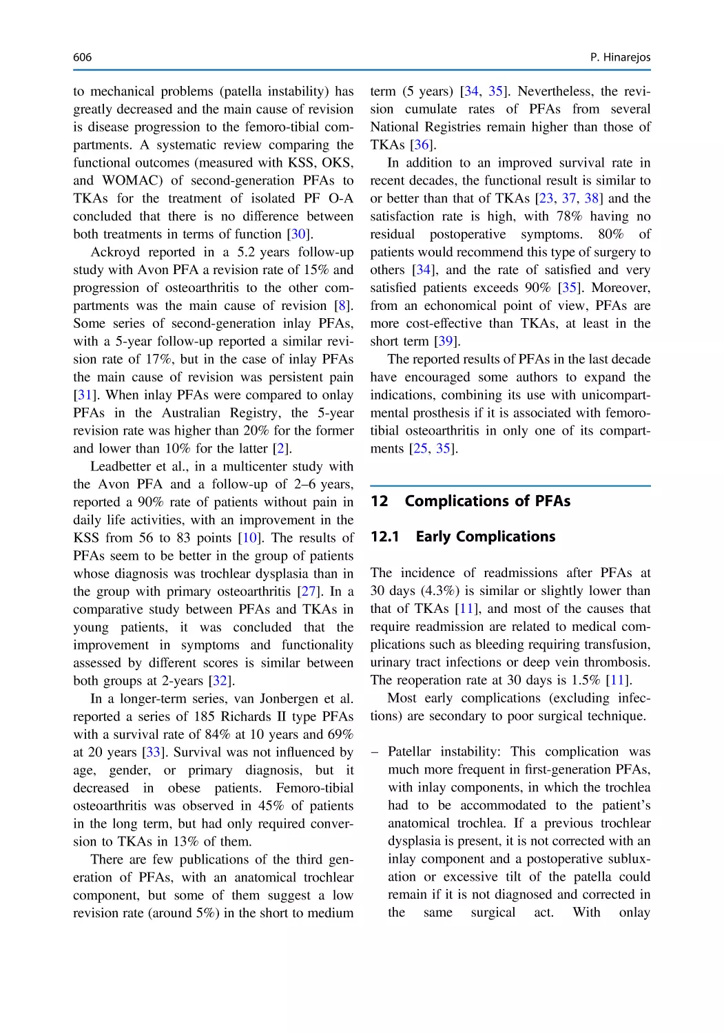 12 Complications of PFAs
12.1 Early Complications