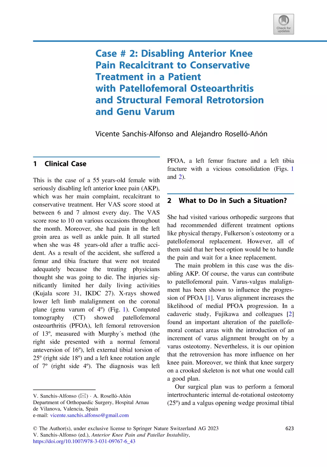 43 Case # 2
1 Clinical Case
2 What to Do in Such a Situation?