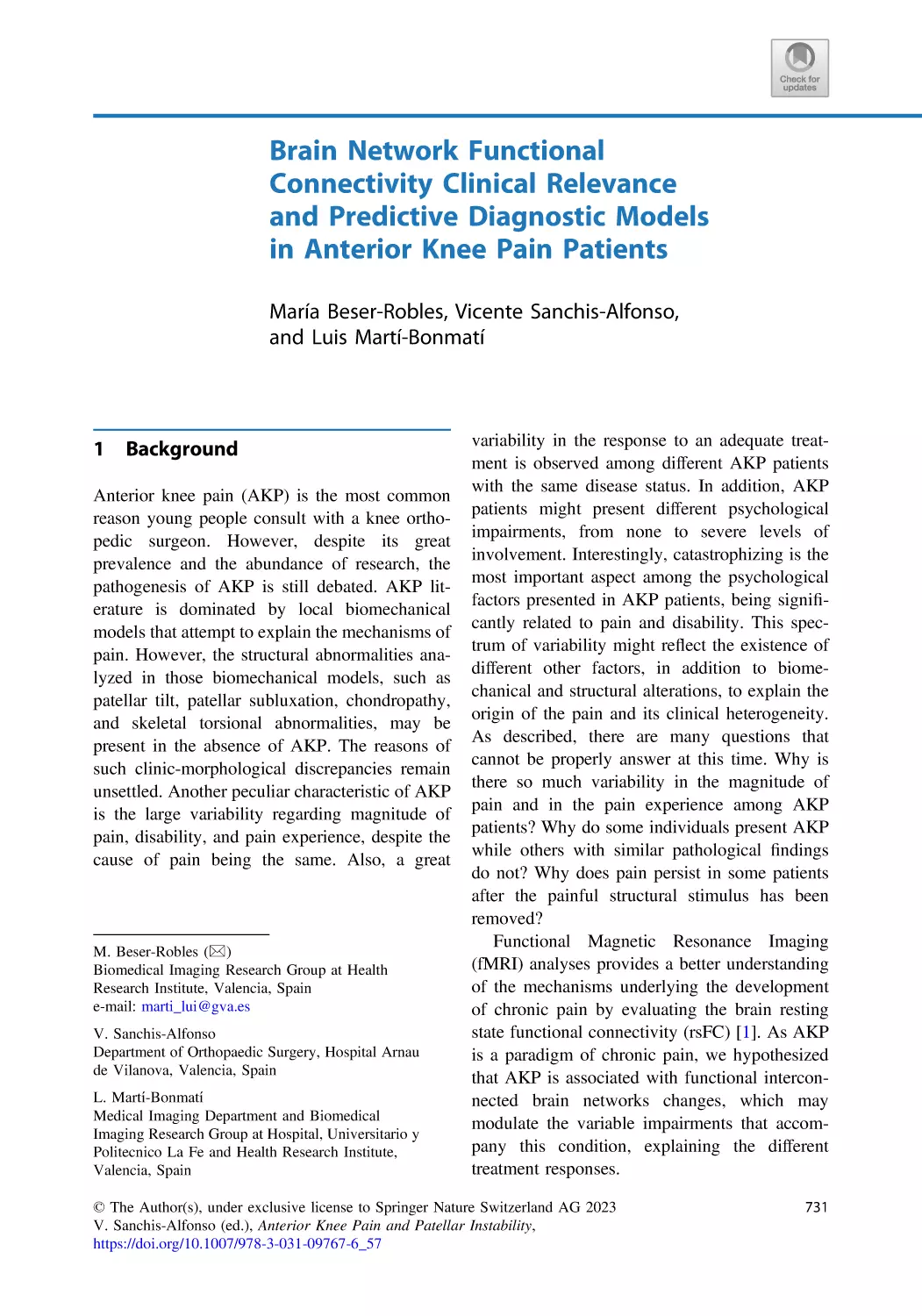 57 Brain Network Functional Connectivity Clinical Relevance and Predictive Diagnostic Models in Anterior Knee Pain Patients
1 Background