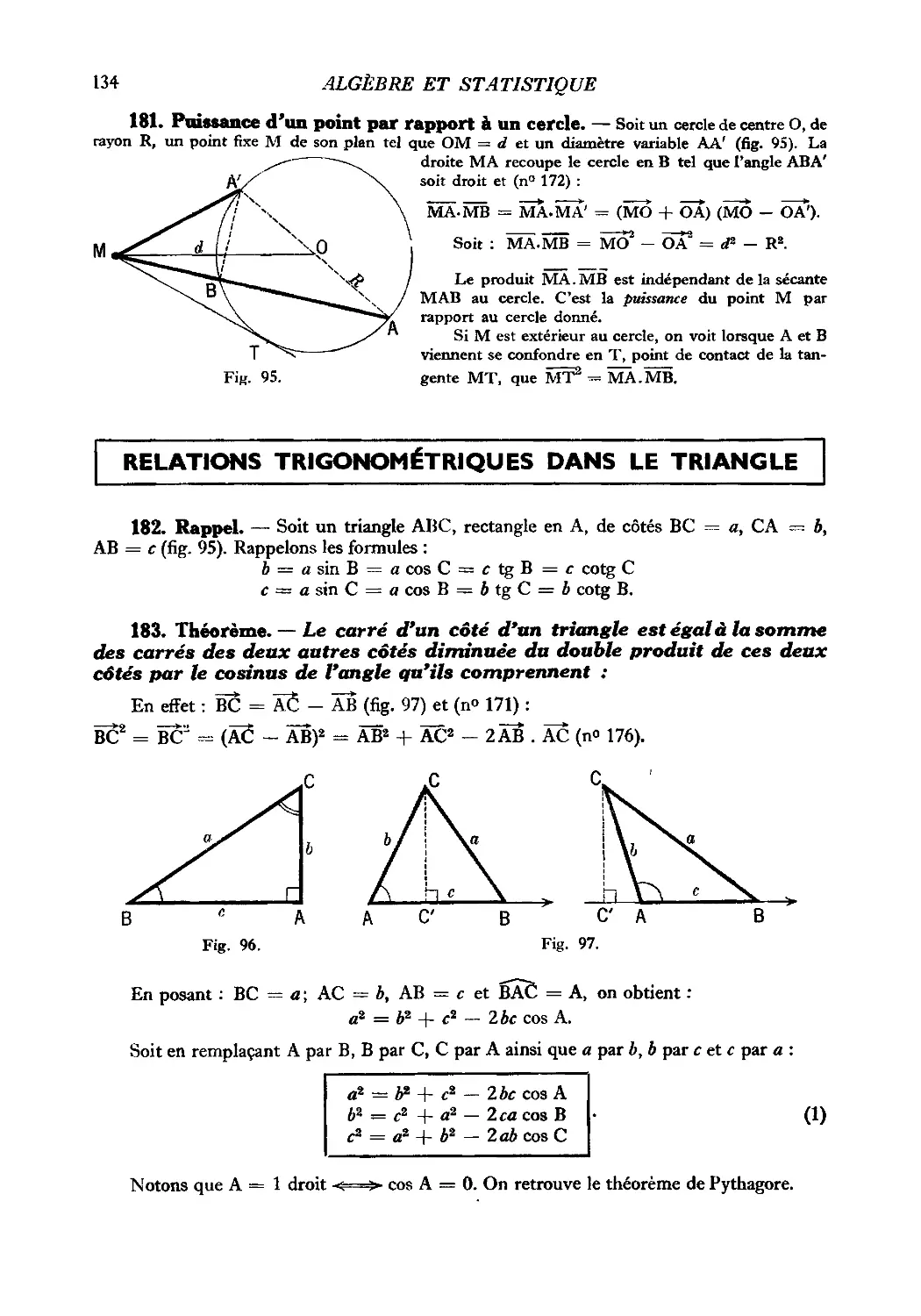 181. Puissance d’un point par rapport à un cercle
Relations trigonométriques dans le triangle
183. Théorème