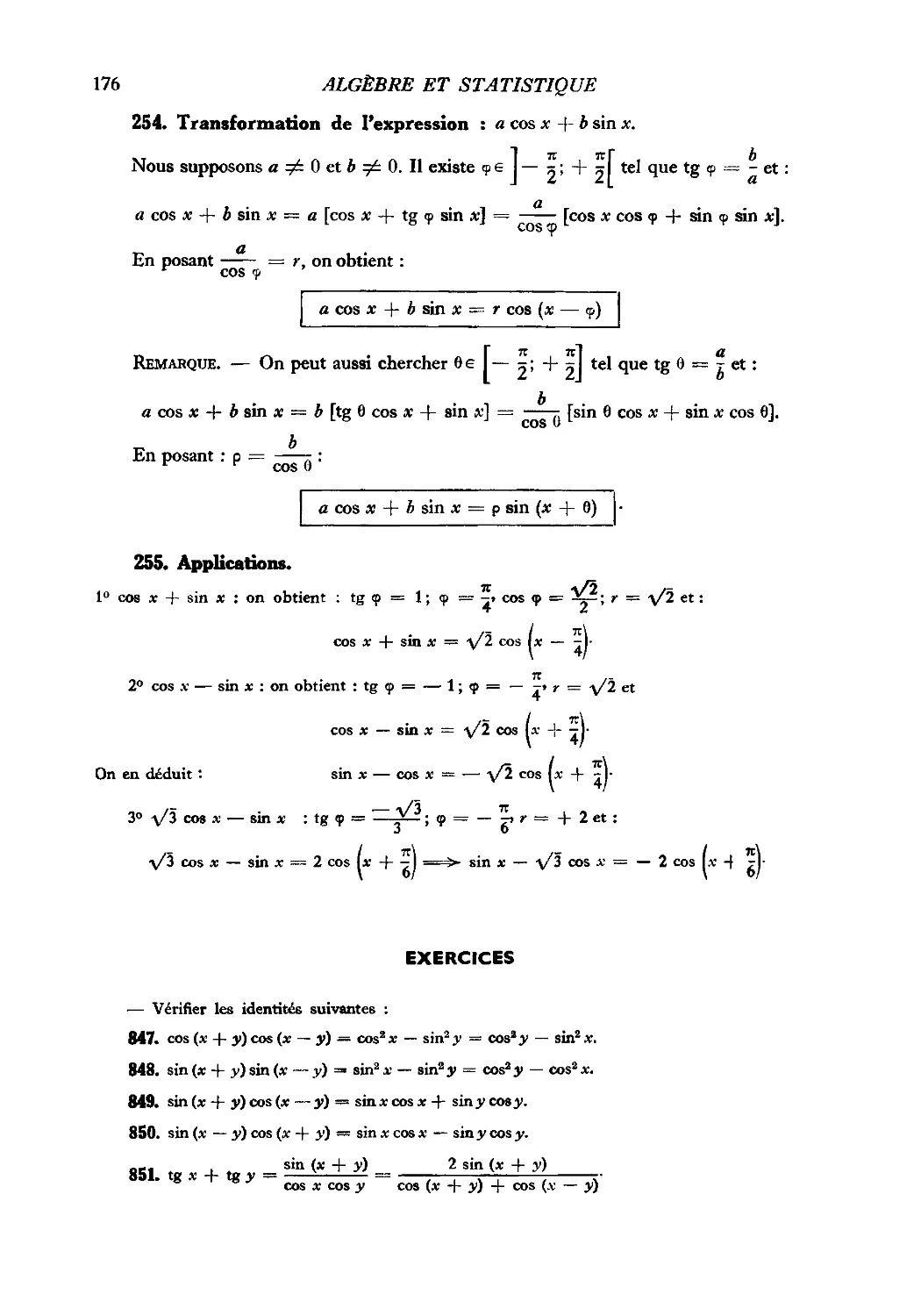 254. Transformation de l’expression a cos x + b sin x
255. Applications
Exercices