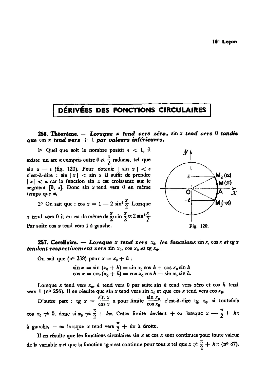 Leçon 16 — Dérivées des fonctions circulaires — Variations des fonctions circulaires
257. Corollaire