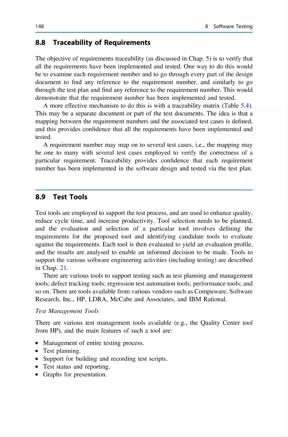 8.8 Traceability of Requirements
8.9 Test Tools