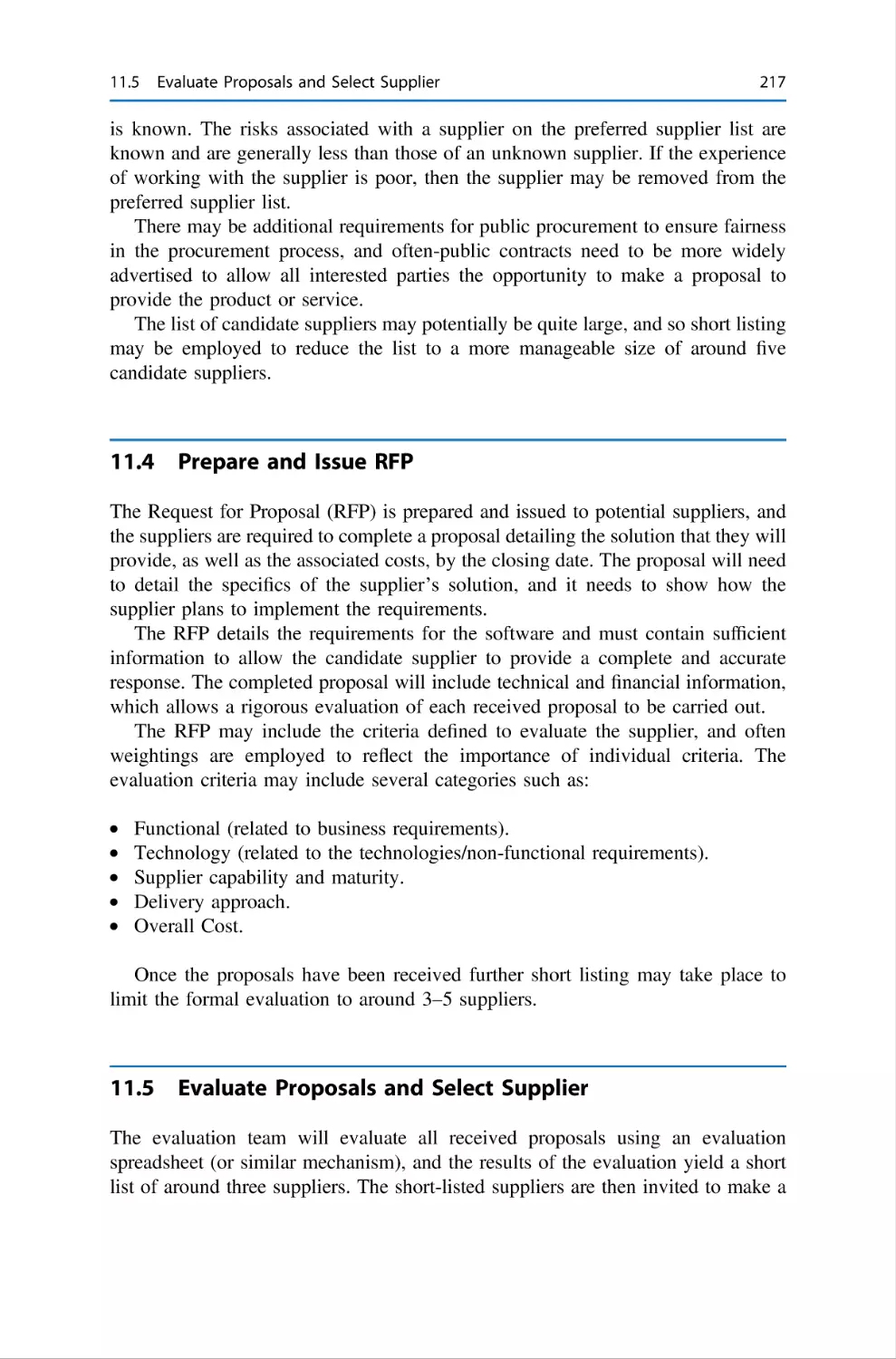 11.4 Prepare and Issue RFP
11.5 Evaluate Proposals and Select Supplier