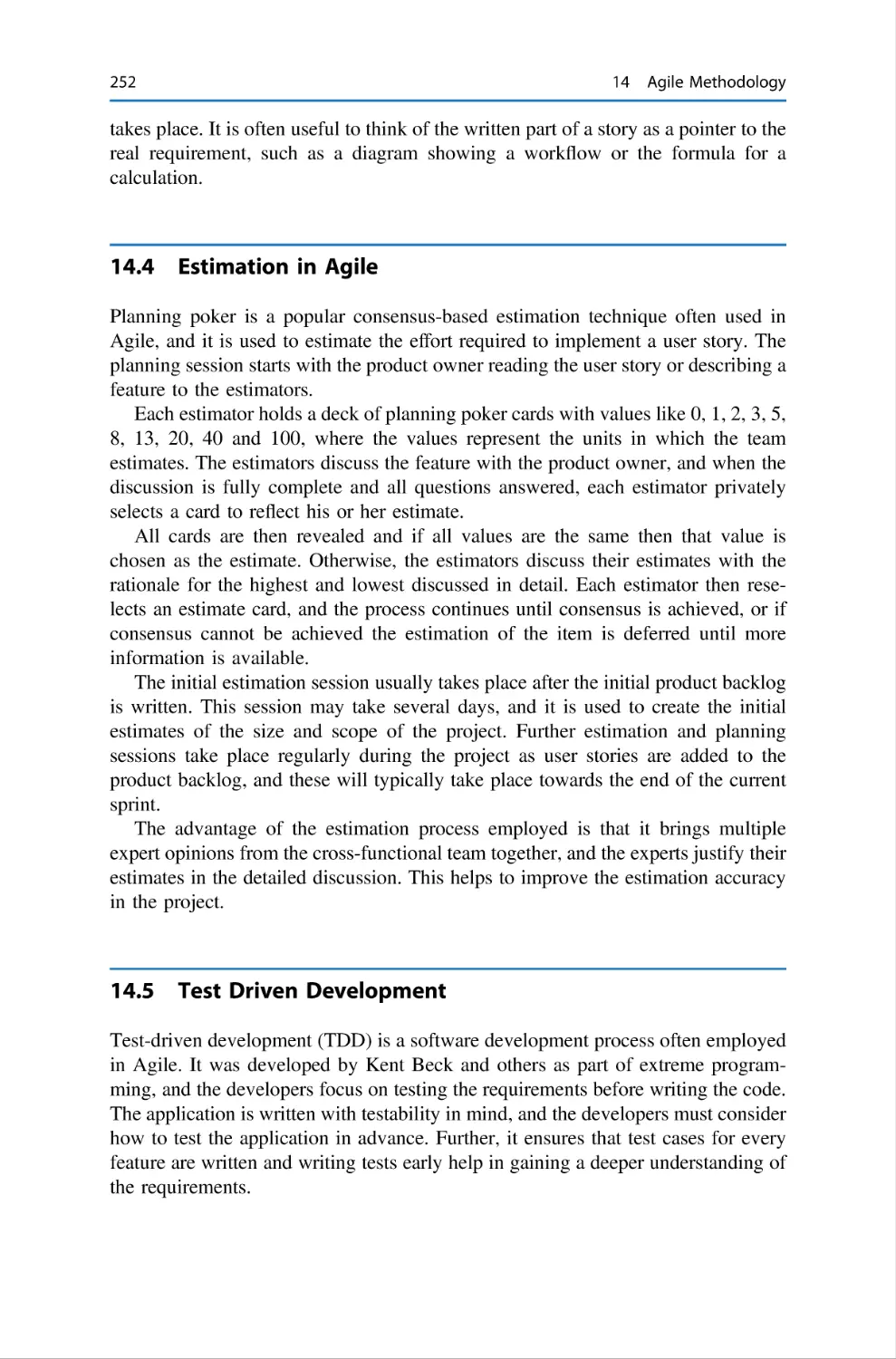 14.4 Estimation in Agile
14.5 Test Driven Development