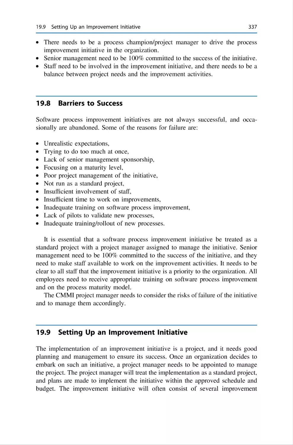 19.8 Barriers to Success
19.9 Setting Up an Improvement Initiative