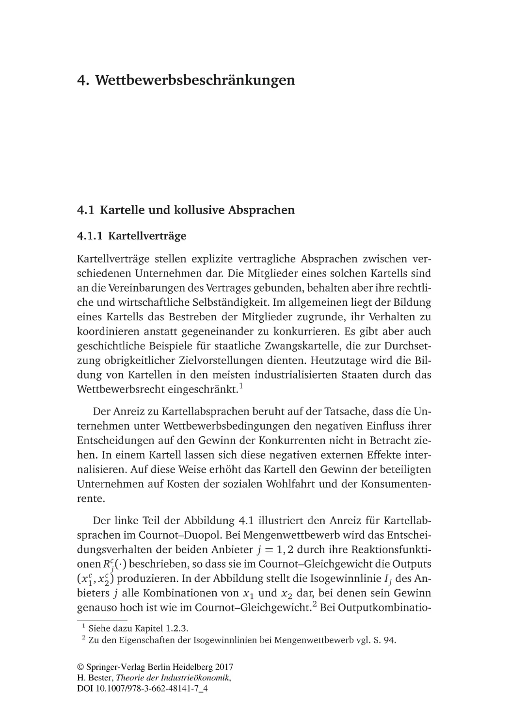 4. Wettbewerbsbeschränkungen
4.1 Kartelle und kollusive Absprachen
4.1.1 Kartellverträge