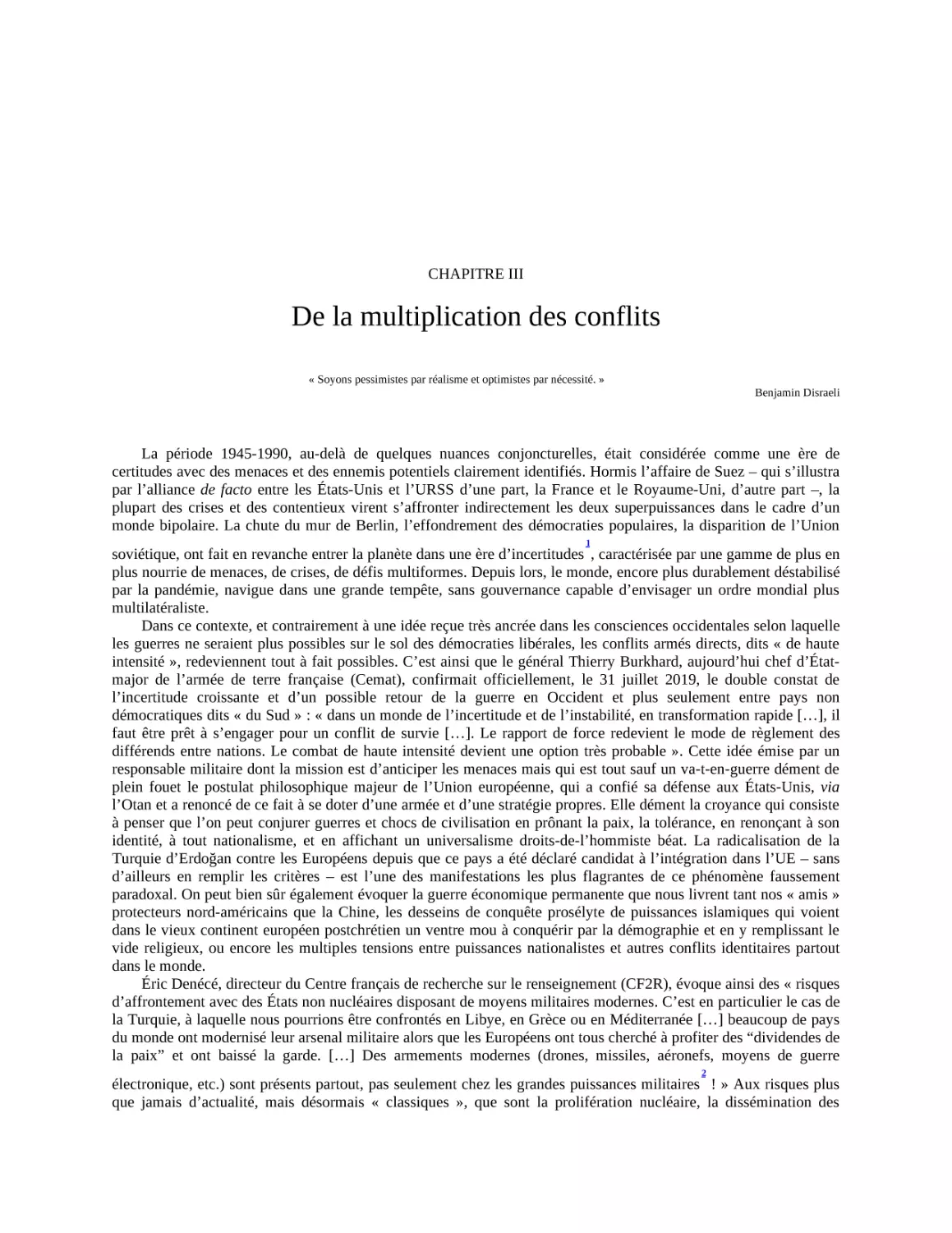 Chapitre III - De la multiplication des conflits