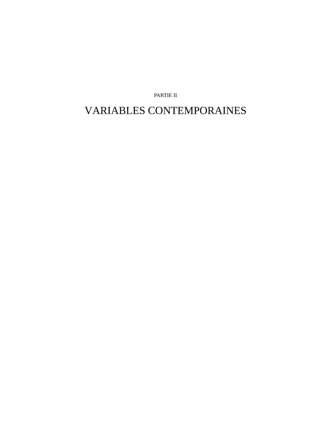 Partie II - Variables contemporaines