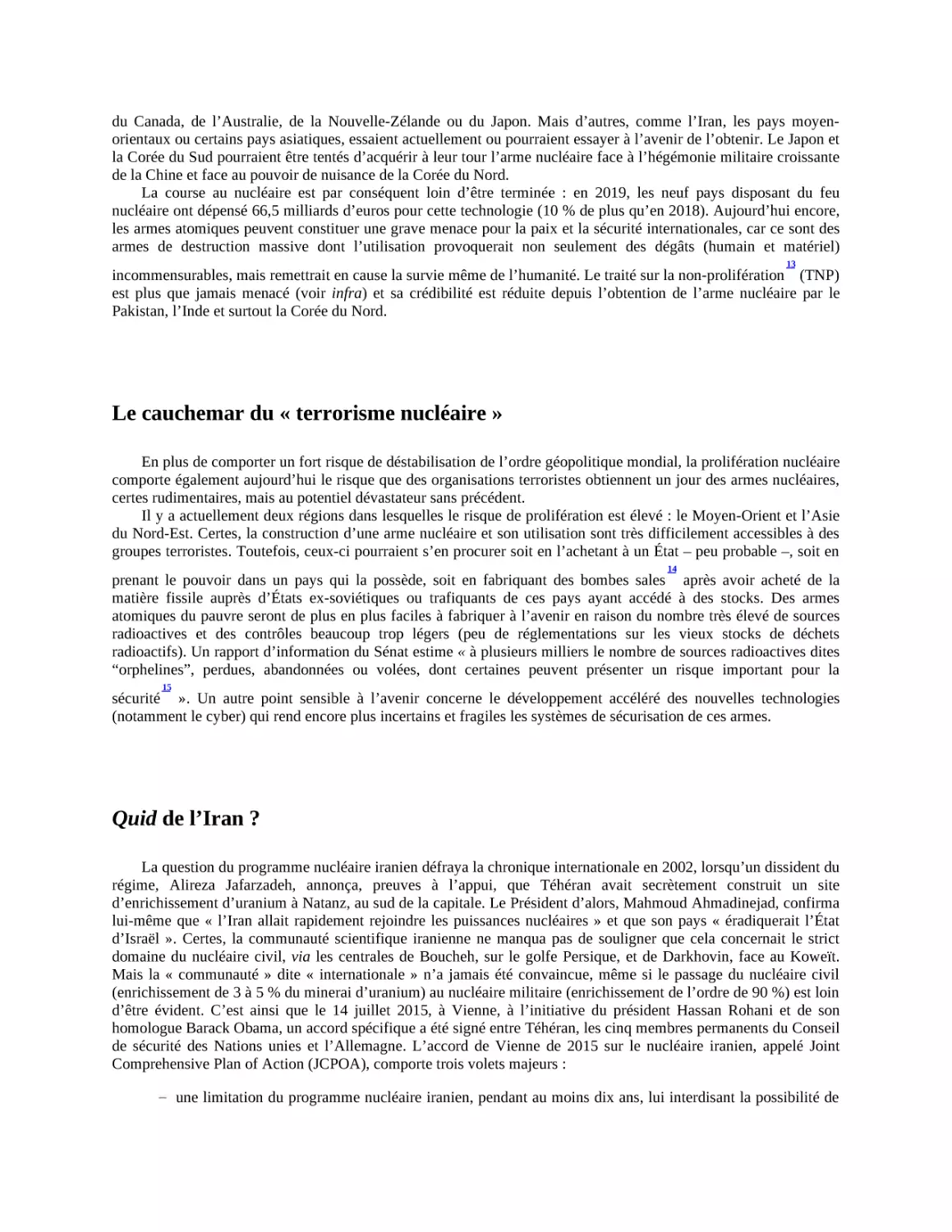 Le cauchemar du « terrorisme nucléaire »
Quid de l’Iran ?