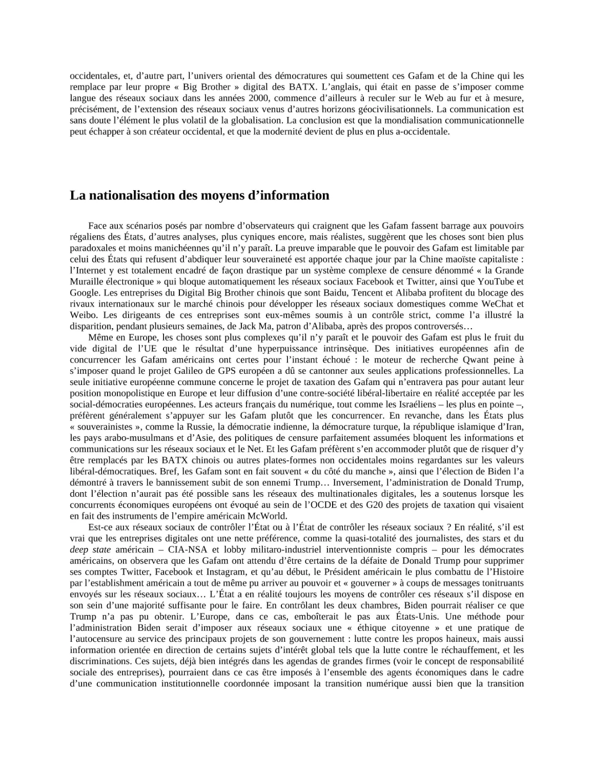 La nationalisation des moyens d’information