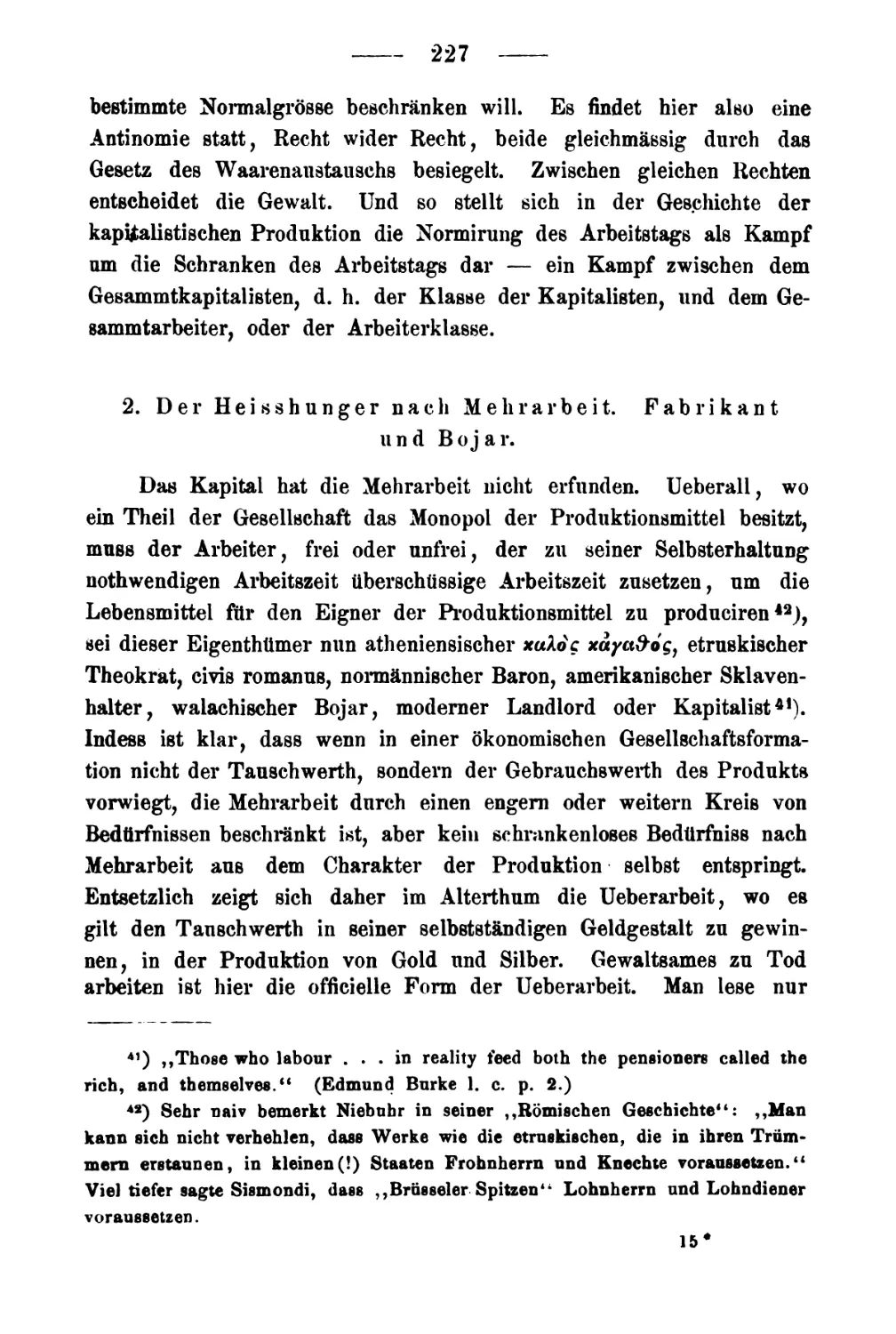 2. Der Heißhunger nach Mehrarbeit. Fabrikant und Bojar