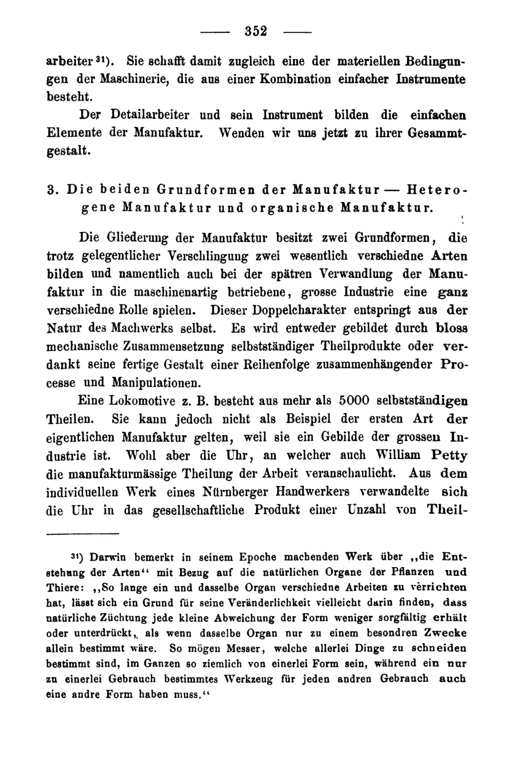 3. Die beiden Grundformen der Manufaktur - heterogene Manufaktur und organische Manufaktur