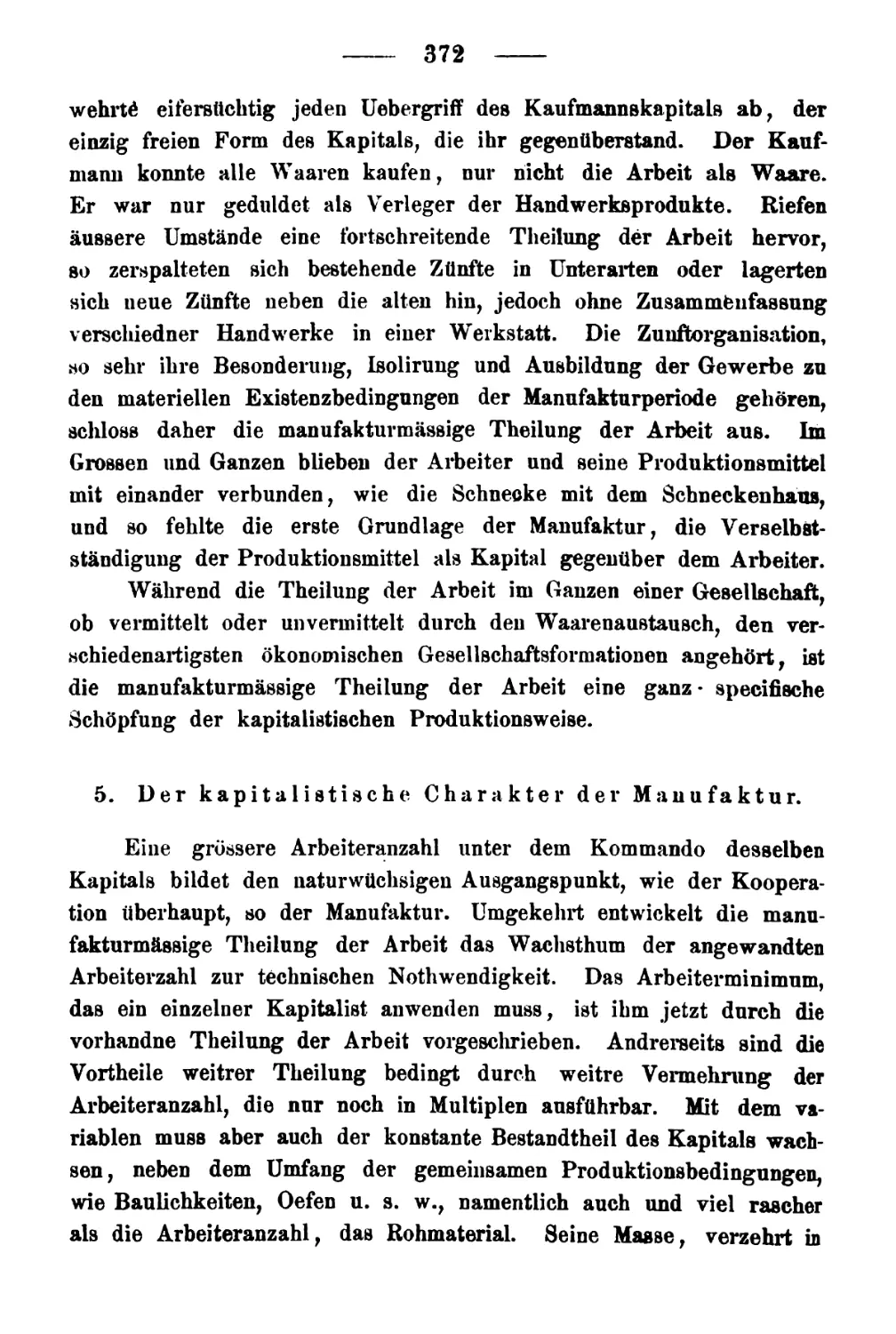 5. Der kapitalistische Charakter der Manufaktur