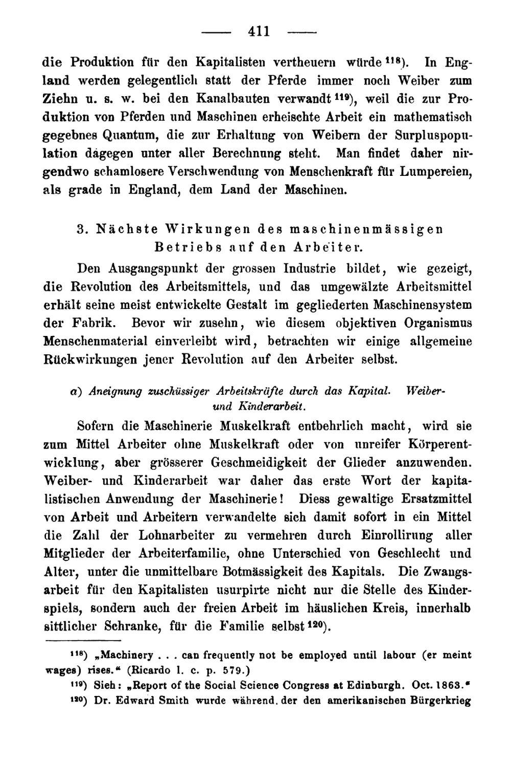 3. Nächste Wirkungen des maschinenmäßigen Betriebs auf den Arbeiter