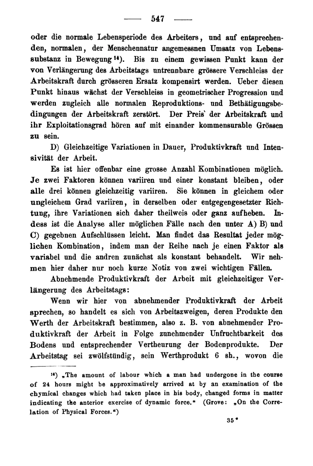 D. Gleichzeitige Variationen in Dauer, Produktivkraft und Intensität der Arbeit