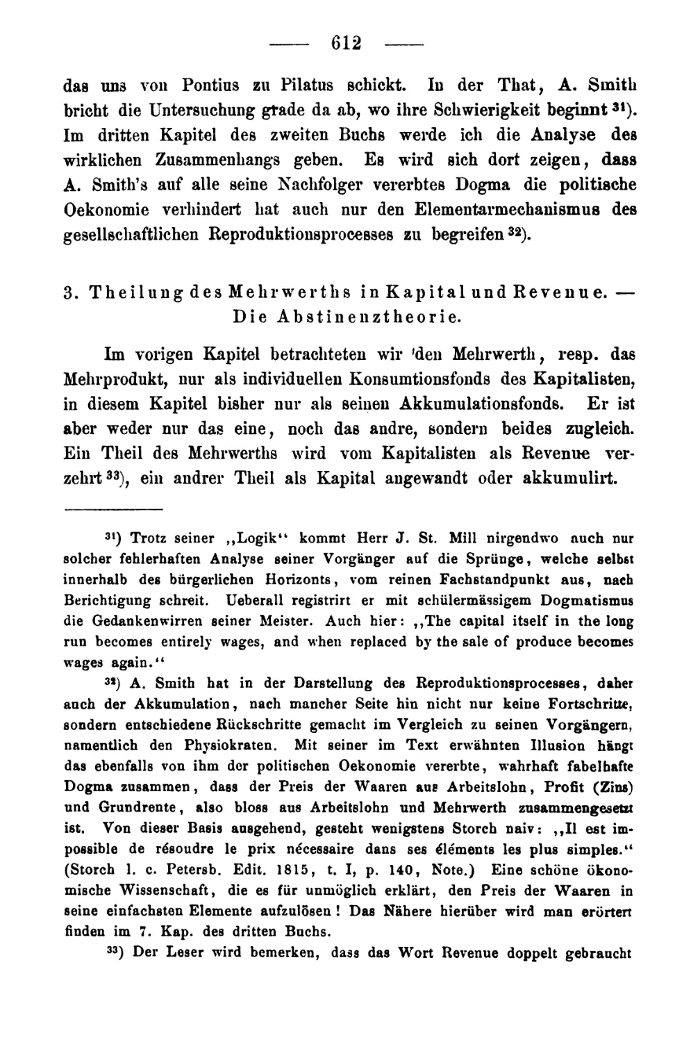 3. Teilung des Mehrwerts in Kapital und Revenue. Die Abstinenztheorie