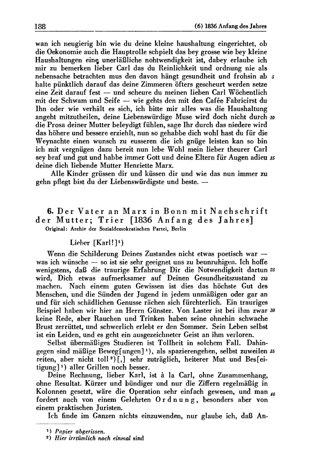 6. Der Vater an Marx in Bonn mit Nachschrift der Mutter; Trier [1836 Anfang des Jahres]