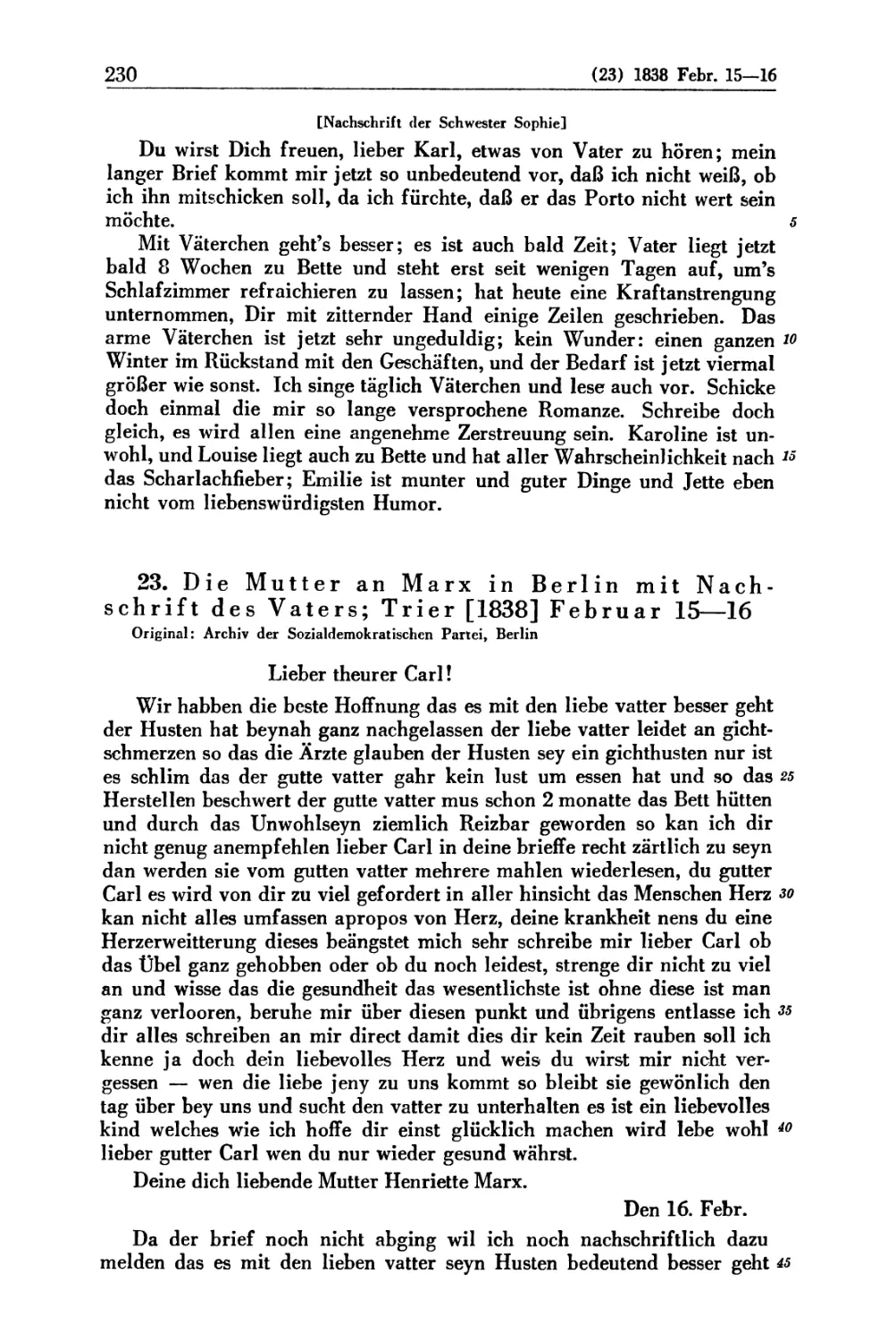 23. Die Mutter an Marx in Berlin mit Nachschrift des Vaters; Trier [1838] Februar 15 — 16