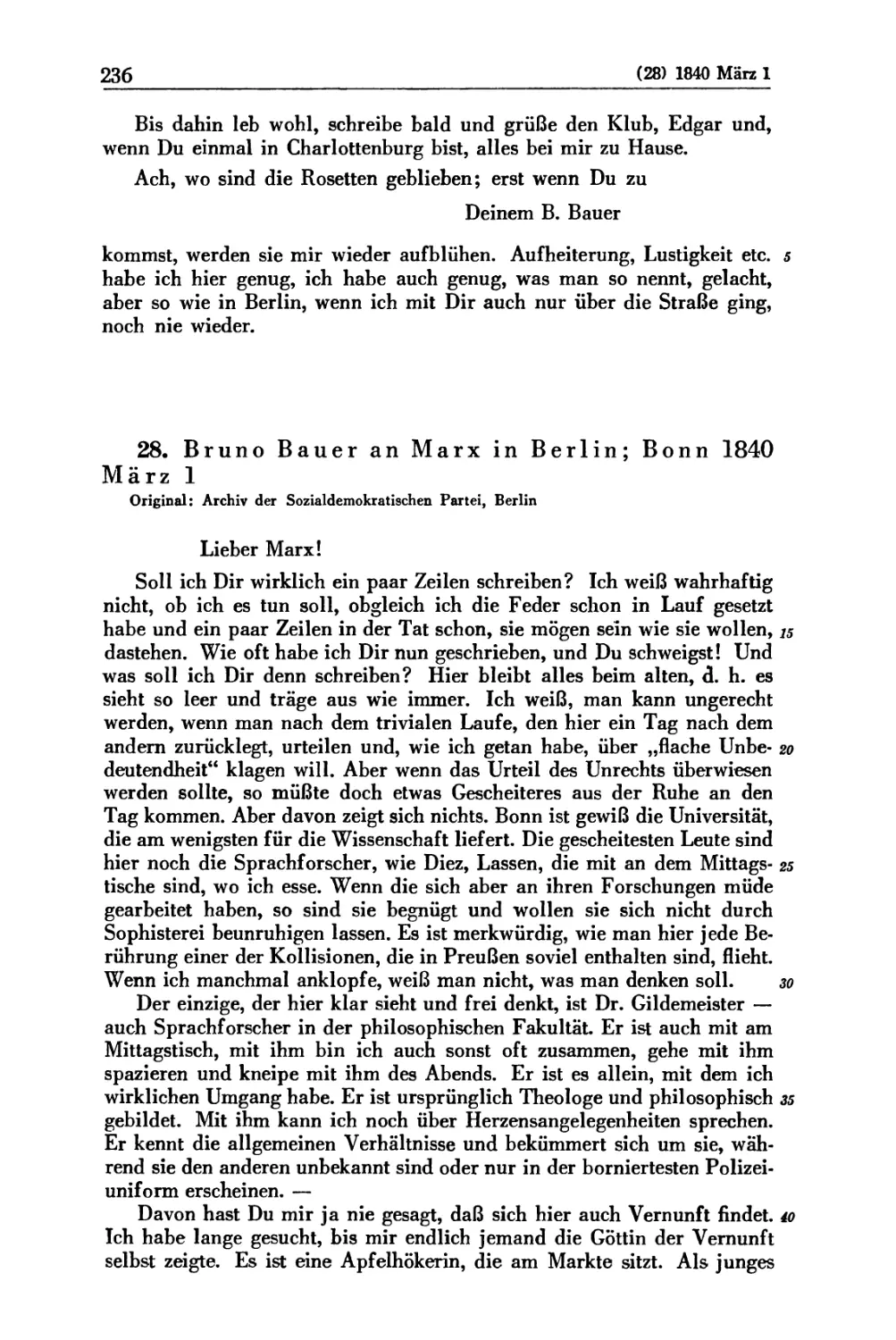 28. Bruno Bauer an Marx in Berlin; Bonn 1840 März 1