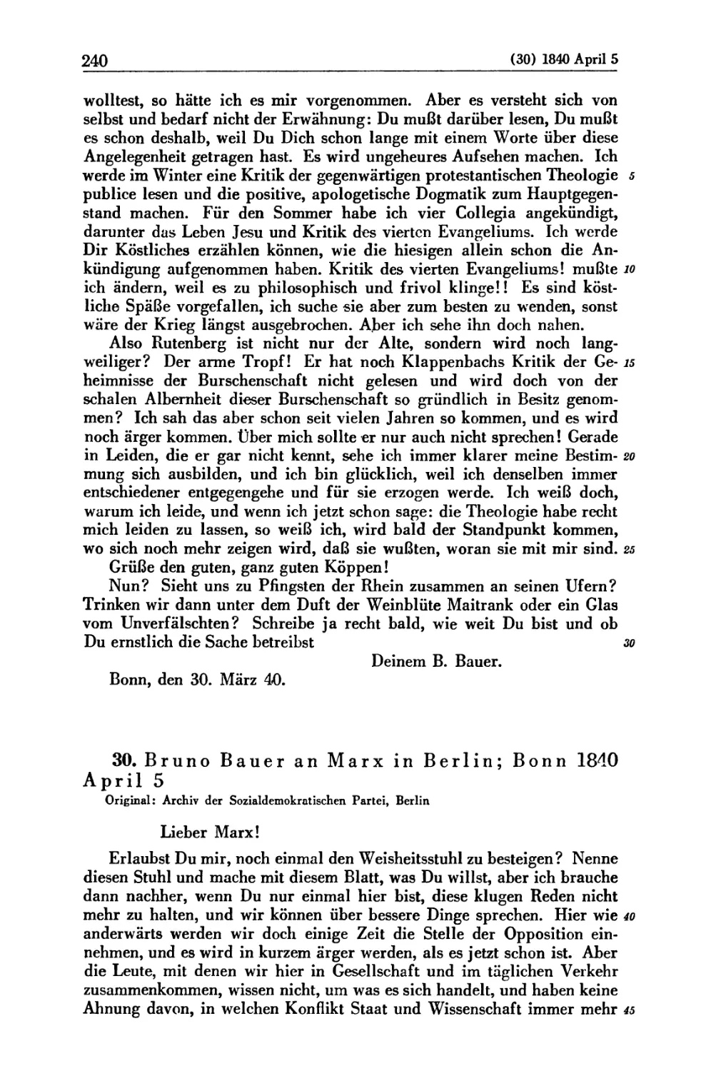 30. Bruno Bauer an Marx in Berlin; Bonn 1840 April 5