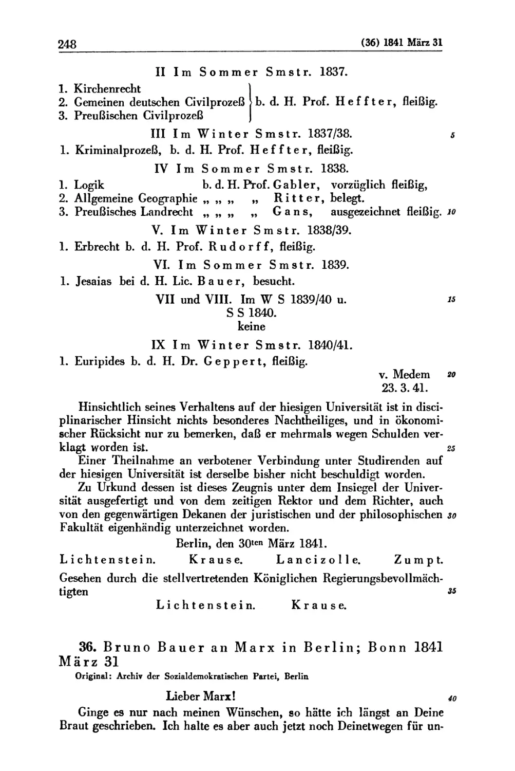 36. Bruno Bauer an Marx in Berlin; Bonn 1841 März 31