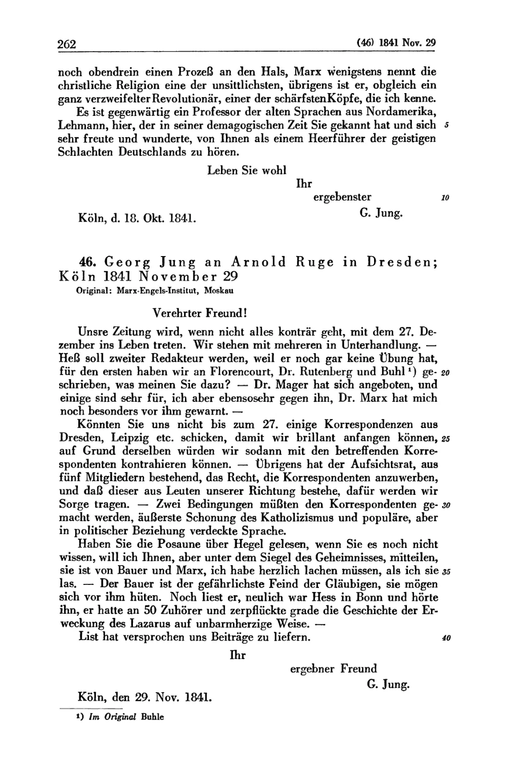 46. Georg Jung an Arnold Ruge in Dresden; Köln 1841 November 29