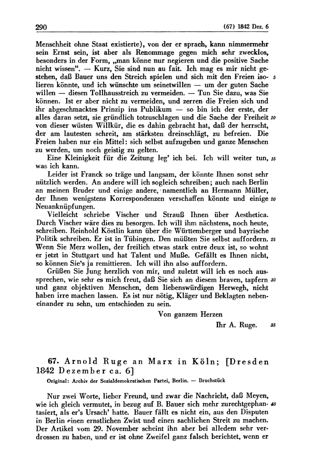 67. Arnold Ruge an Marx in Köln; [Dresden 1842 Dezember ca. 6]