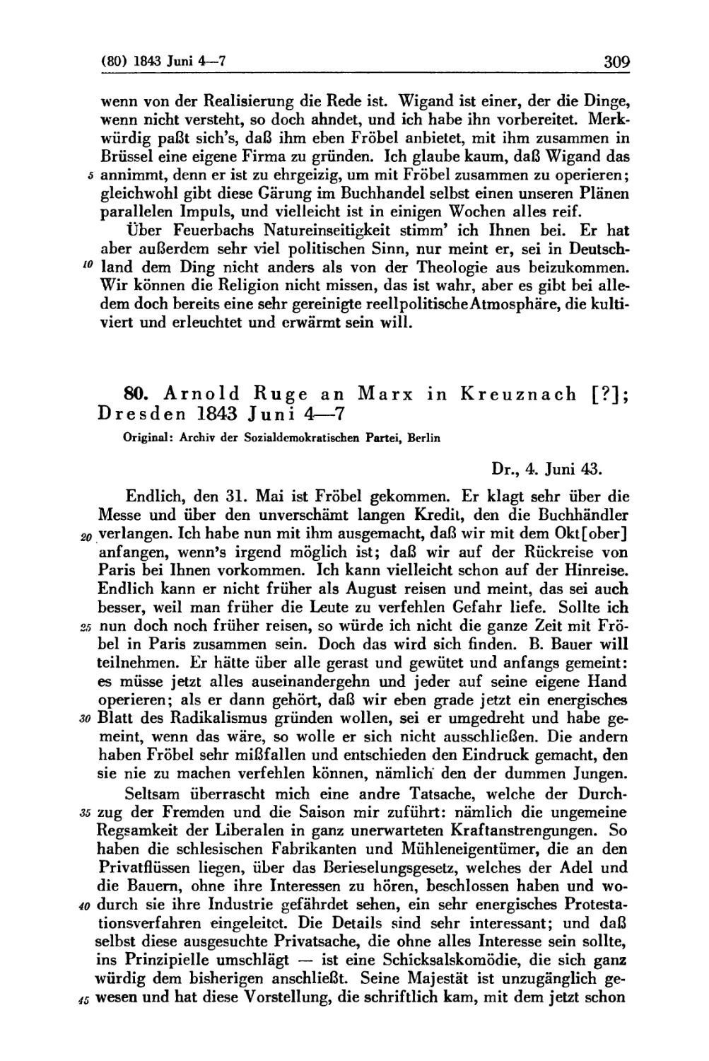 80. Arnold Ruge an Marx in Kreuznach [?]; Dresden 1843 Juni 4 — 7