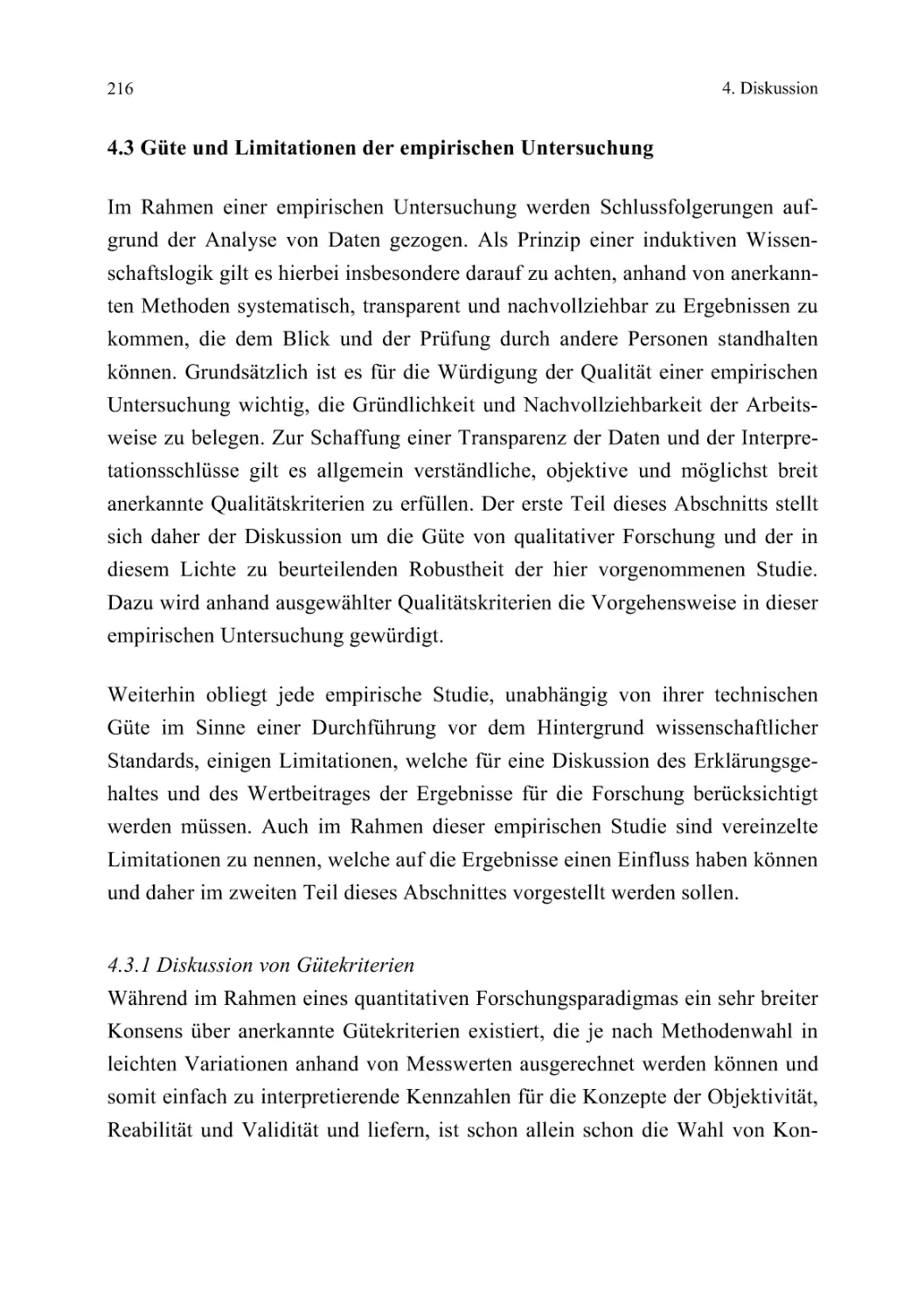 4.3 Güte und Limitationen der empirischen Untersuchung
4.3.1 Diskussion von Gütekriterien