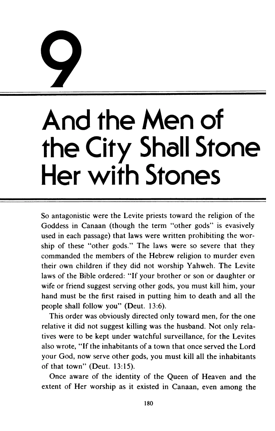 9 And the Men of the City Shall Stone Her with Stones