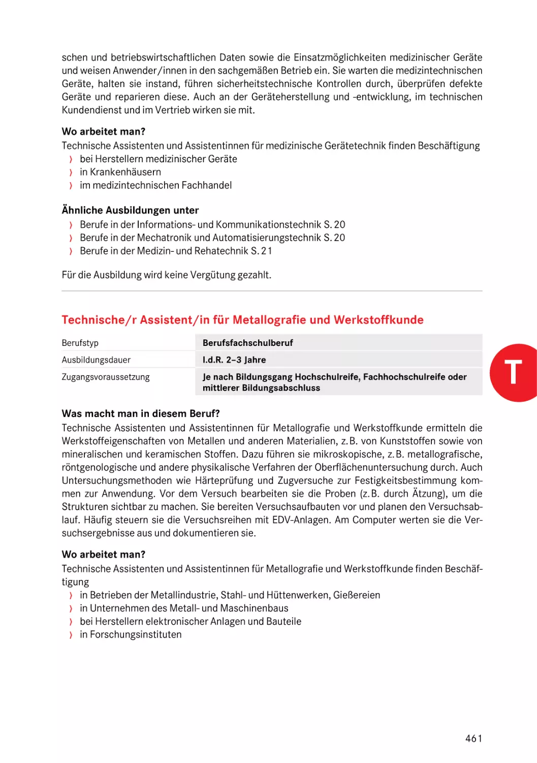 Technische/r Assistent/in für Metallografie und Werkstoffkunde
Technische/r Assistent/in für Metallografie und Werkstoffkunde
Technische/r Assistent/in für Metallografie und Werkstoffkunde
für Metallografie und Werkstoffkunde