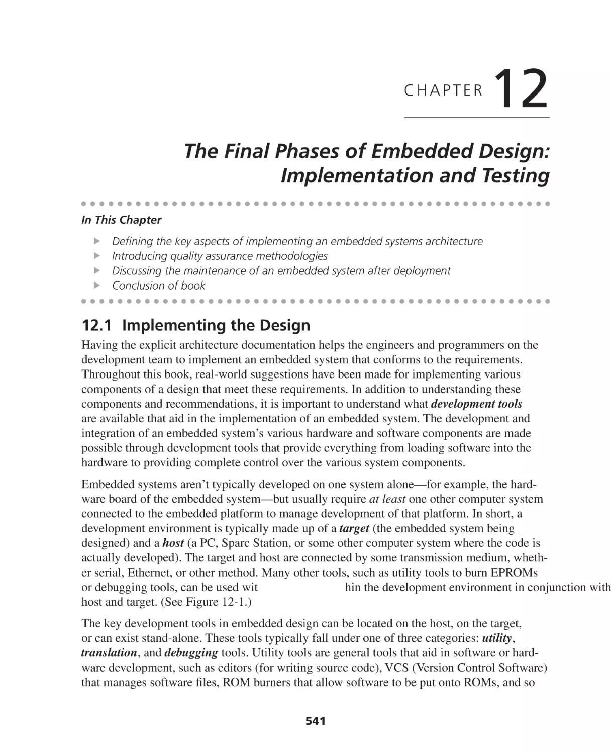 Chapter 12. The Final Phases of Embedded Design
12.1 Implementing the Design