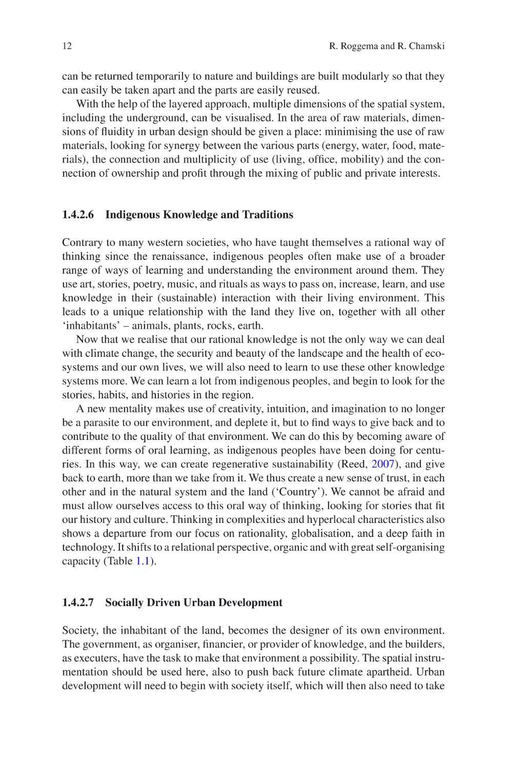 1.4.2.6 Indigenous Knowledge and Traditions
1.4.2.7 Socially Driven Urban Development