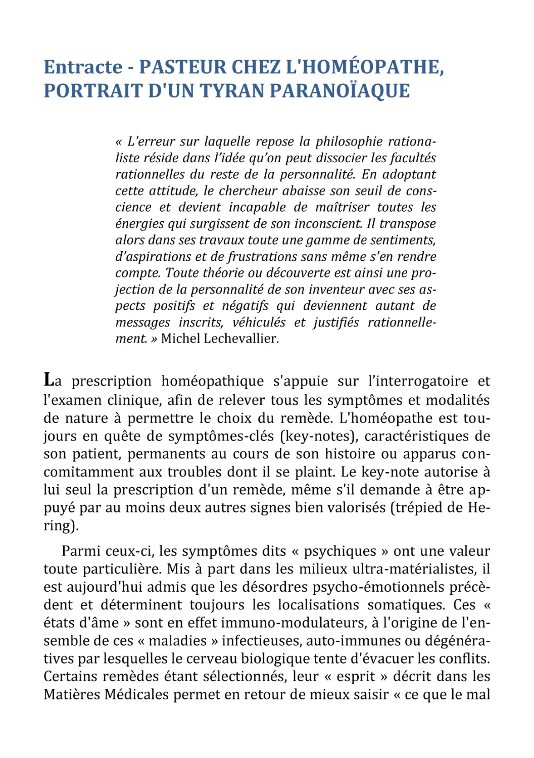 Entracte - PASTEUR CHEZ L'HOMÉOPATHE,  PORTRAIT D'UN TYRAN PARANOÏAQUE