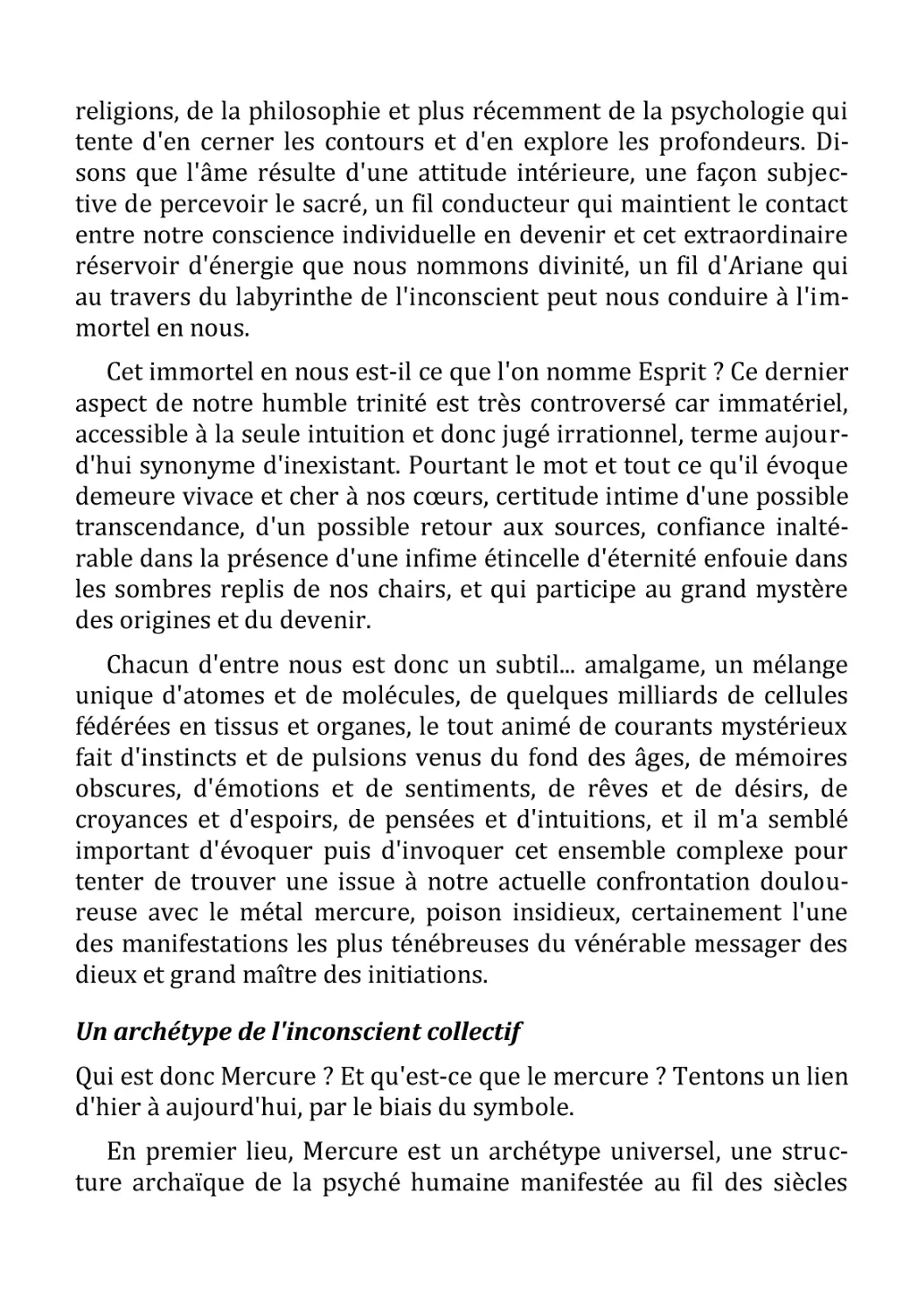 Un archétype de l'inconscient collectif