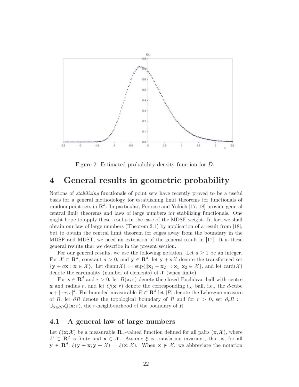 General results in geometric probability