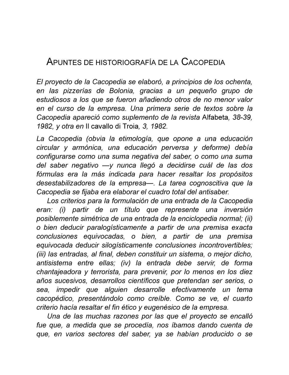 Apuntes de historiografía de la Cacopedia