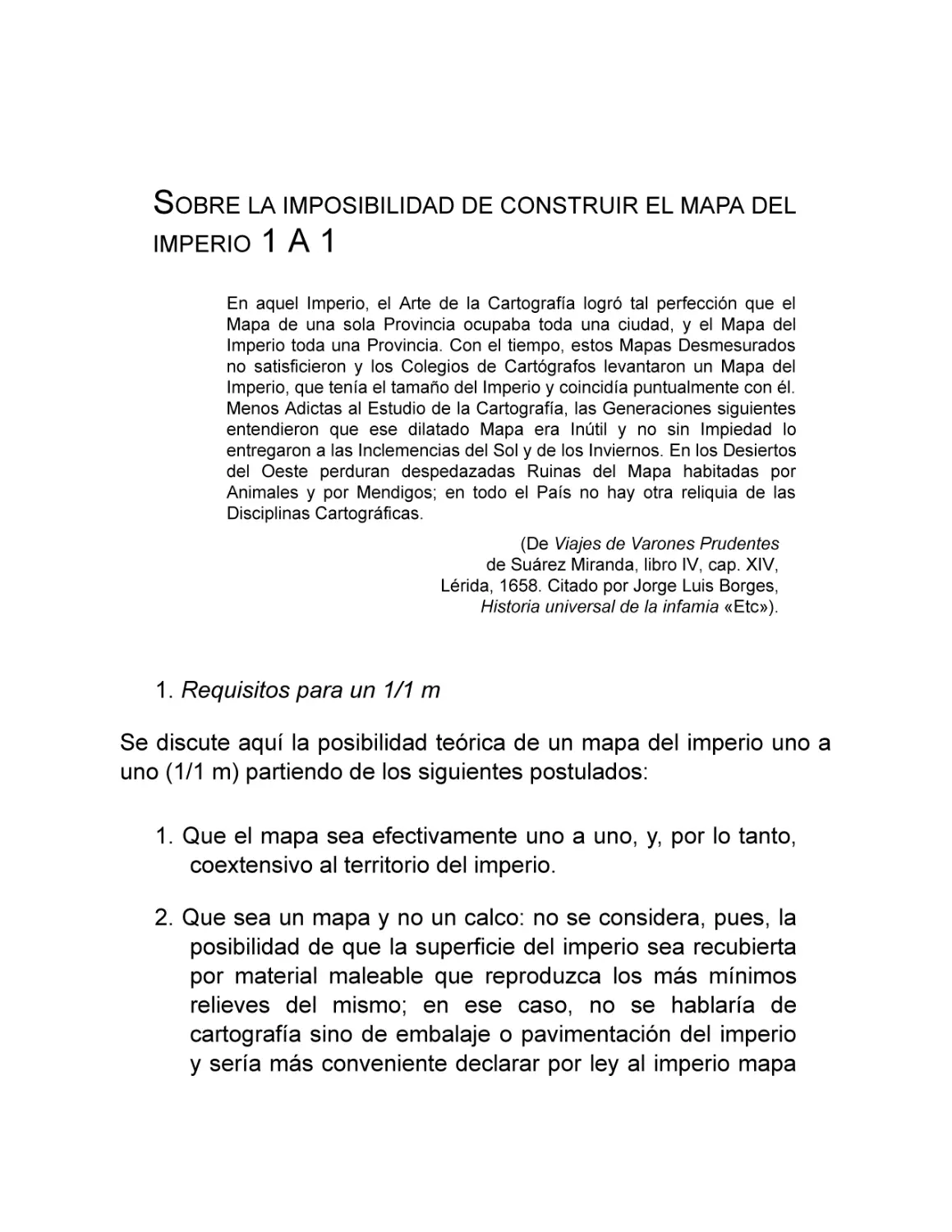 Sobre la imposibilidad de construir el mapa del imperio 1 a 1