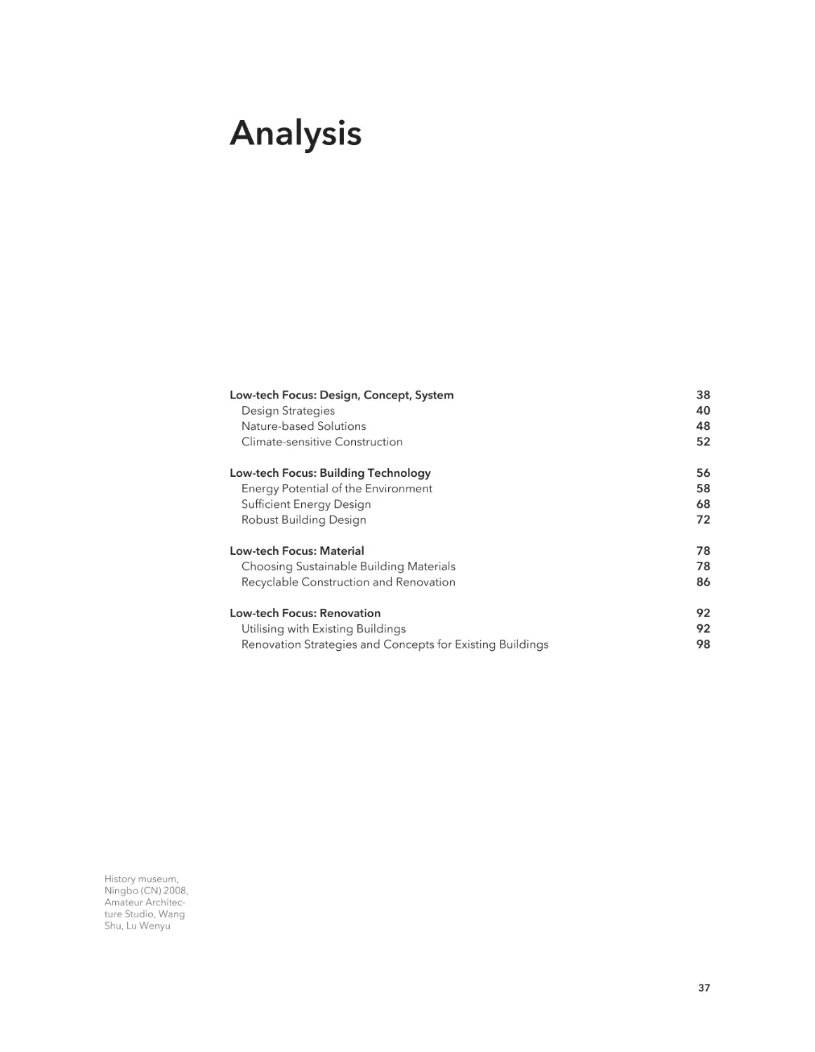 Analysis
Low-tech Focus