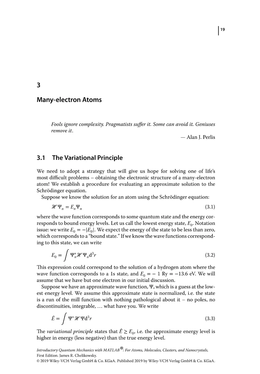 3 Many-electron Atoms
3.1 The Variational Principle