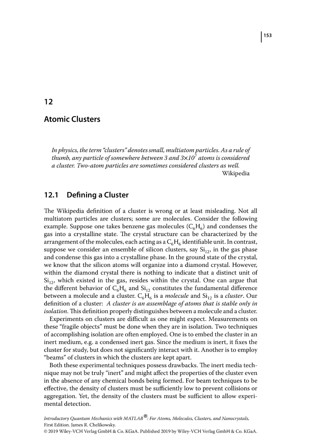 12 Atomic Clusters
12.1 Defining a Cluster