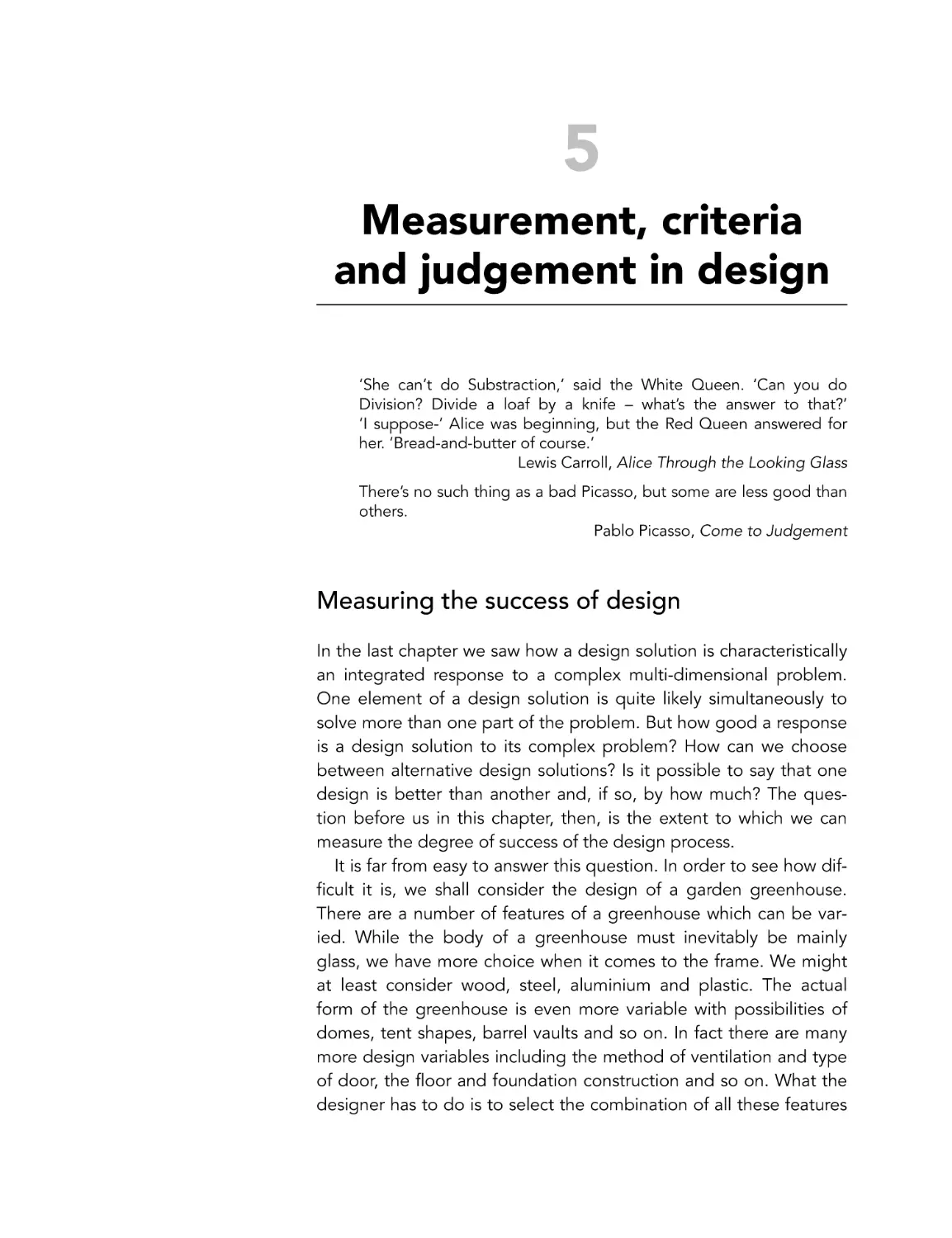 Measurement, criteria and judgement in design