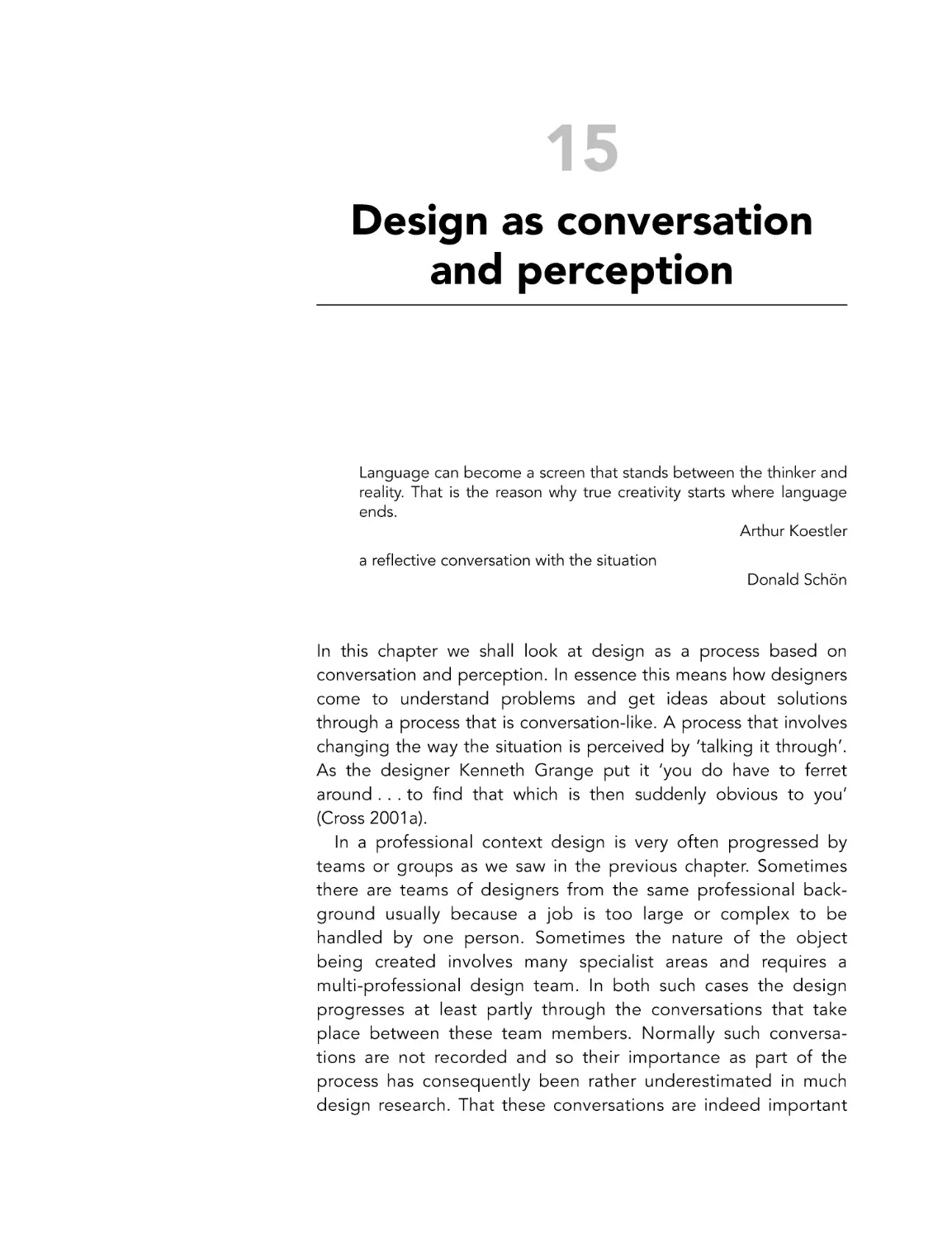 Design as conversation and perception