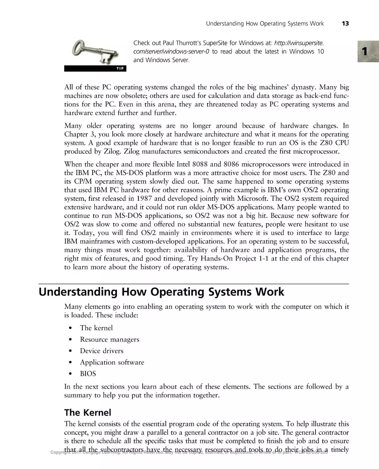 Understanding How Operating Systems Work
The Kernel