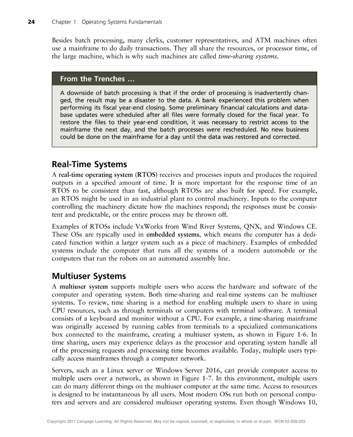 Real-Time Systems
Multiuser Systems